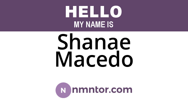 Shanae Macedo