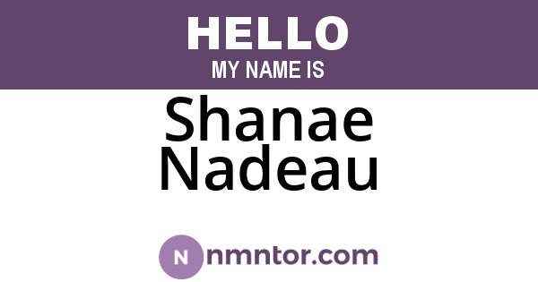 Shanae Nadeau