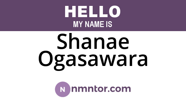 Shanae Ogasawara