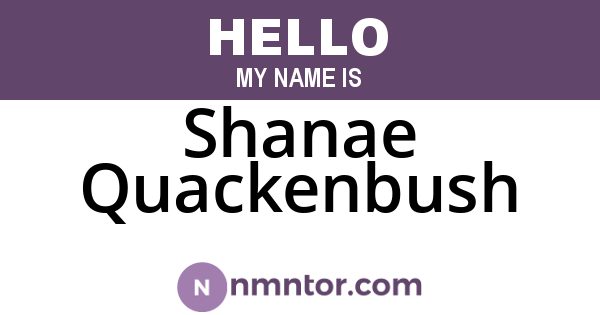 Shanae Quackenbush