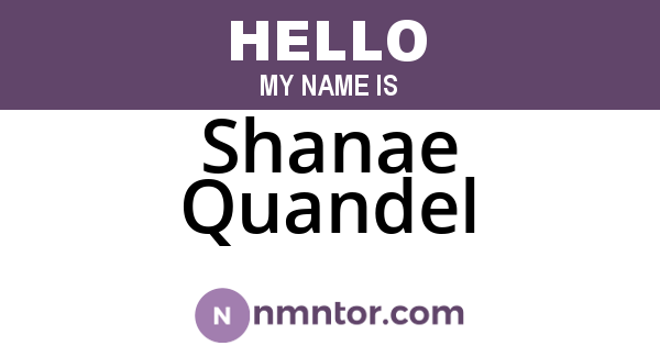 Shanae Quandel