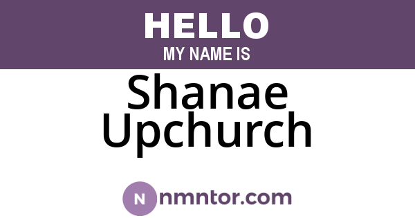 Shanae Upchurch
