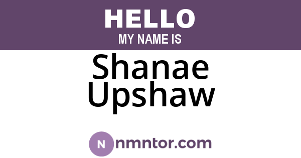 Shanae Upshaw