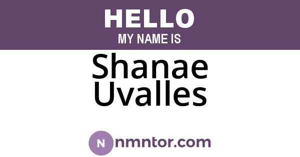 Shanae Uvalles