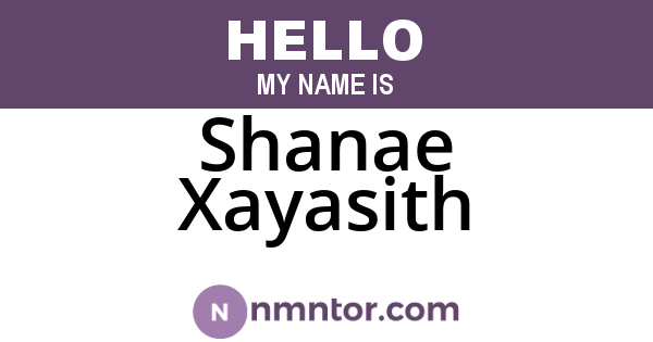 Shanae Xayasith