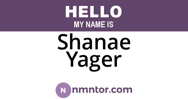 Shanae Yager