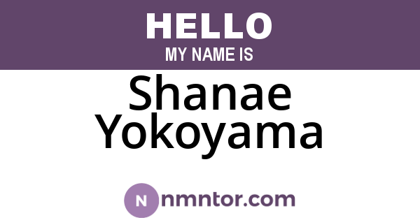 Shanae Yokoyama