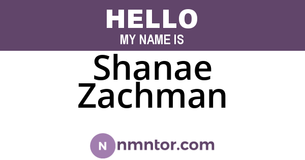 Shanae Zachman