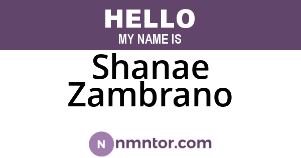 Shanae Zambrano
