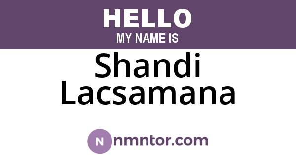 Shandi Lacsamana