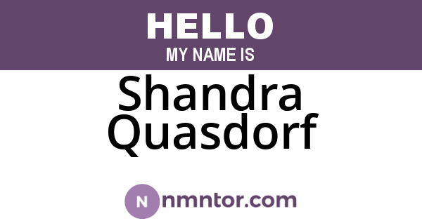 Shandra Quasdorf