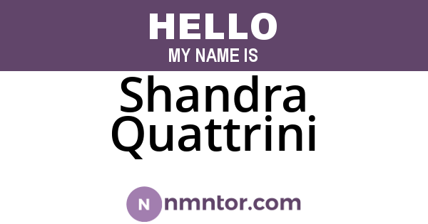 Shandra Quattrini