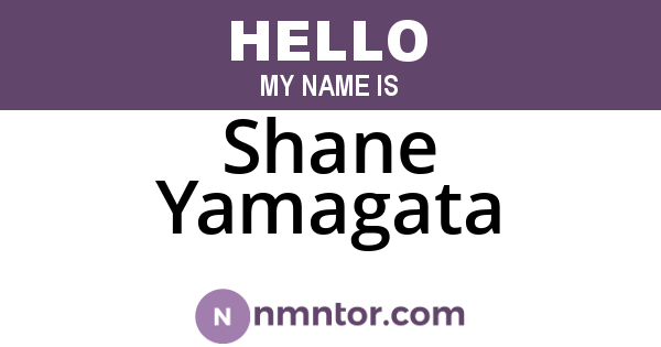 Shane Yamagata