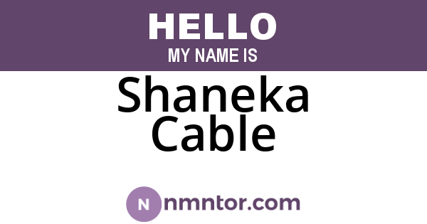 Shaneka Cable
