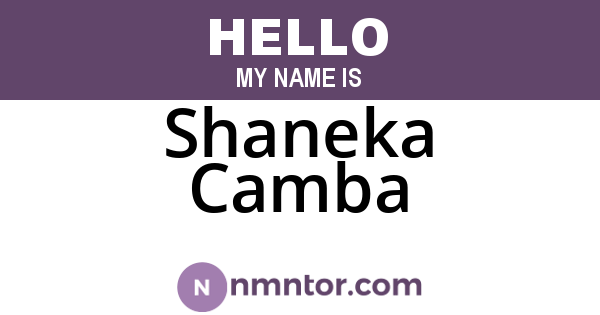 Shaneka Camba