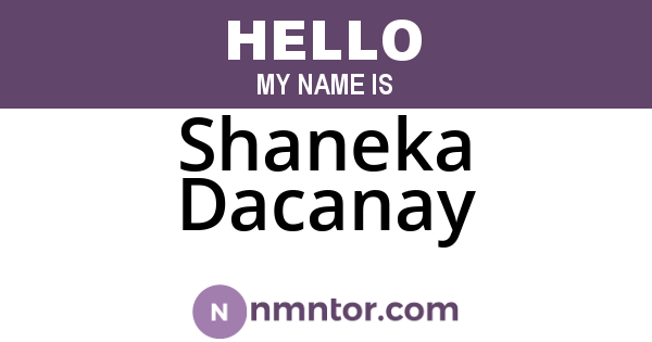 Shaneka Dacanay