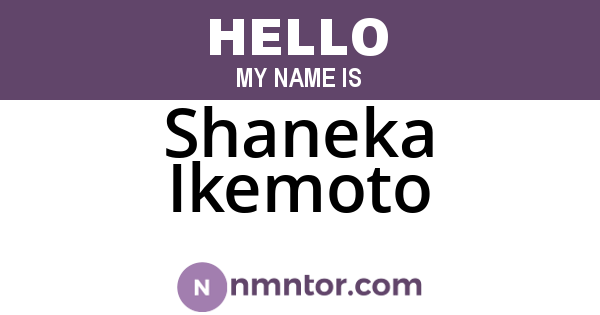 Shaneka Ikemoto