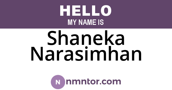 Shaneka Narasimhan