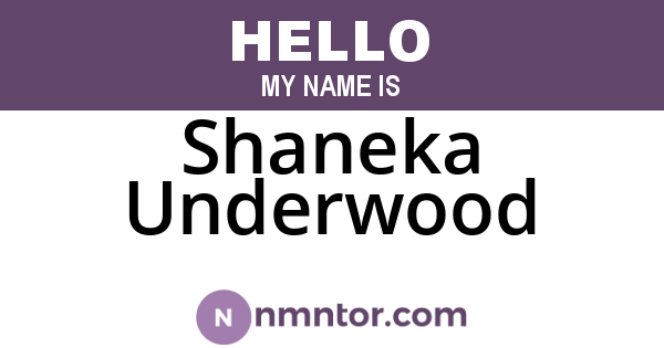 Shaneka Underwood