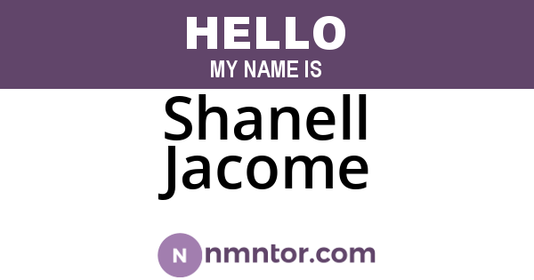 Shanell Jacome