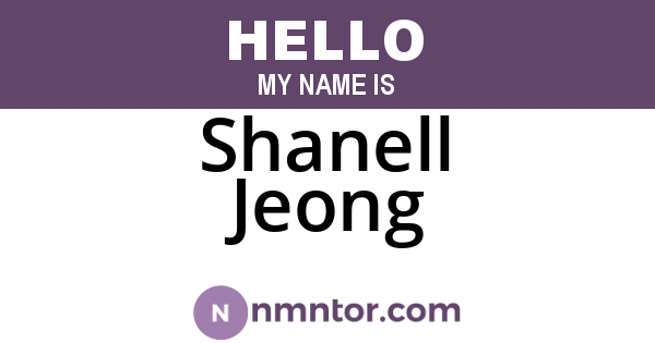 Shanell Jeong