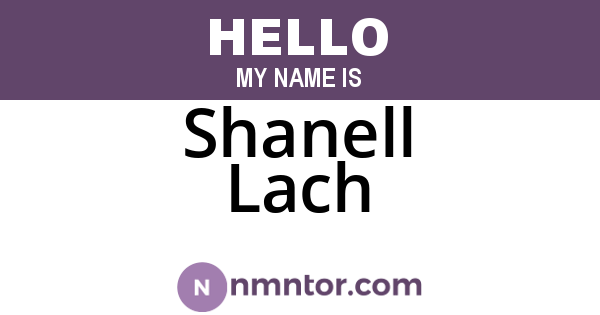 Shanell Lach