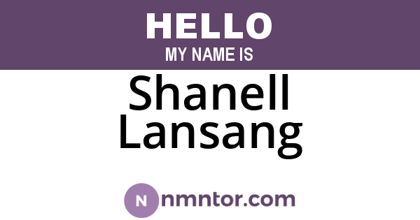 Shanell Lansang