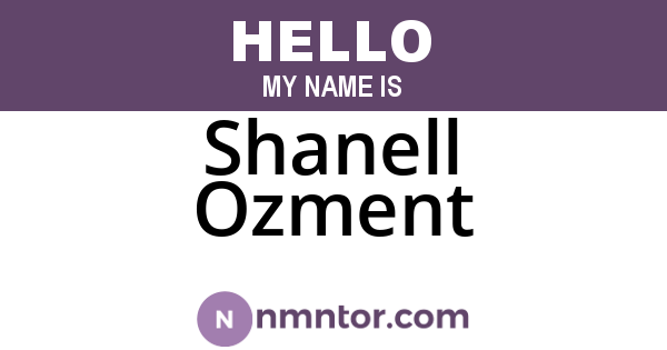Shanell Ozment