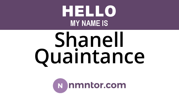 Shanell Quaintance