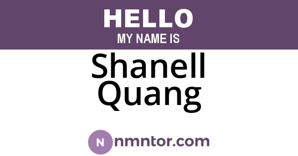 Shanell Quang