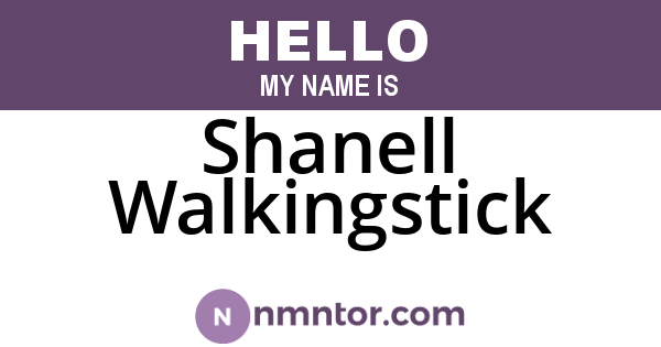 Shanell Walkingstick