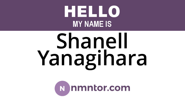 Shanell Yanagihara