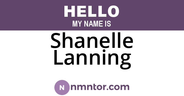 Shanelle Lanning