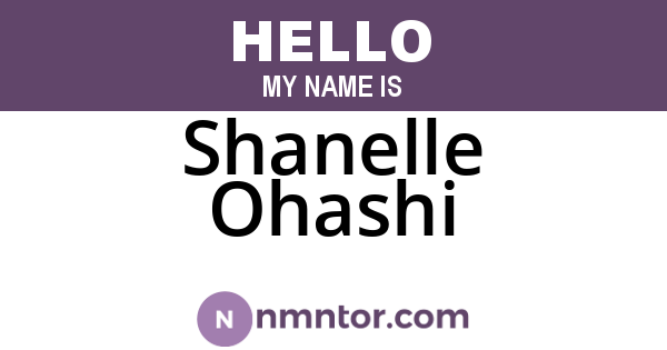 Shanelle Ohashi