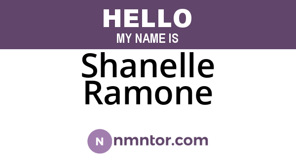 Shanelle Ramone