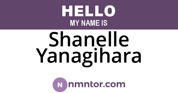 Shanelle Yanagihara