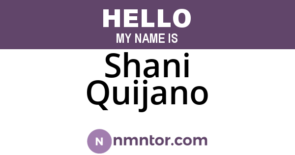 Shani Quijano