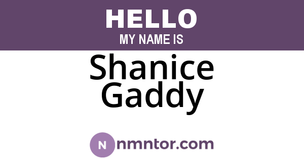 Shanice Gaddy
