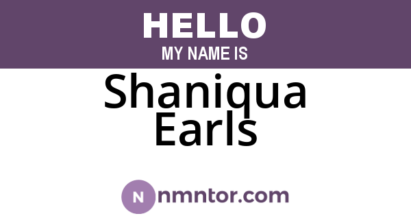 Shaniqua Earls