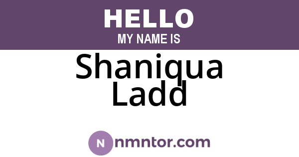 Shaniqua Ladd