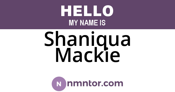 Shaniqua Mackie