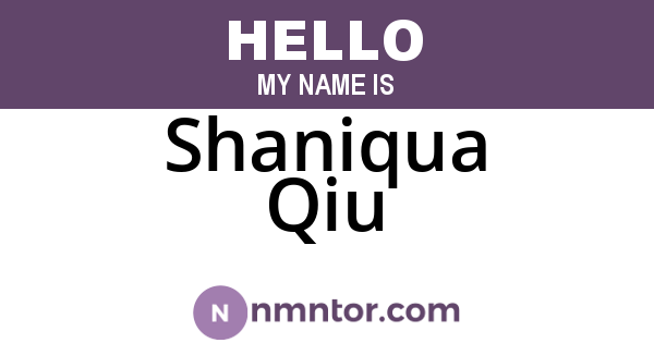 Shaniqua Qiu