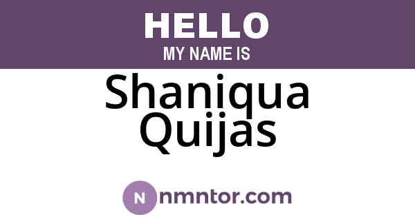 Shaniqua Quijas