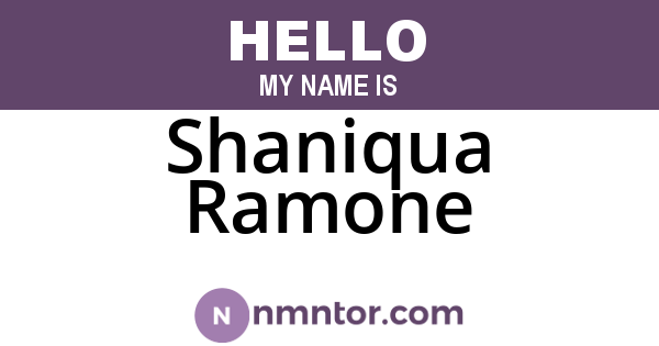 Shaniqua Ramone