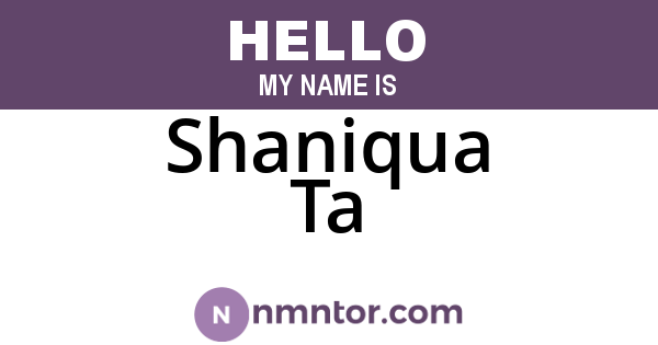 Shaniqua Ta