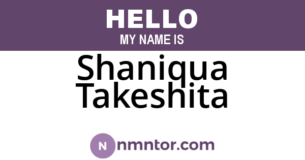 Shaniqua Takeshita
