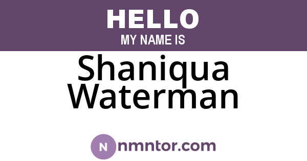 Shaniqua Waterman