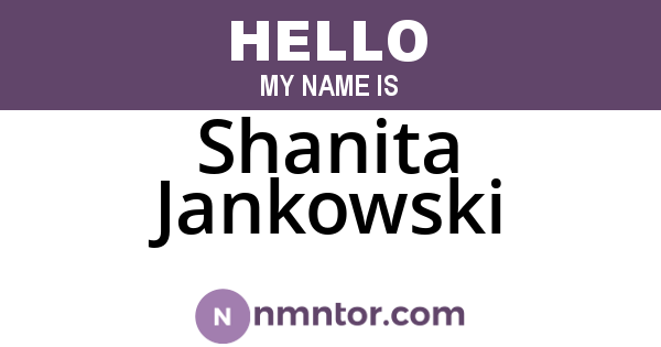 Shanita Jankowski