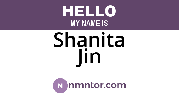 Shanita Jin