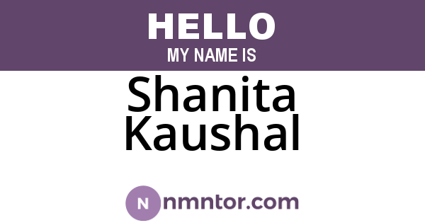 Shanita Kaushal